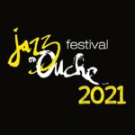 Festival Jazz En Ouche 2021