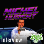 Interview - Michel Hubert